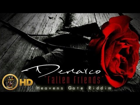 Demarco - Fallen Friends (J Capri Tribute) [Heavens Gate Riddim] December 2015