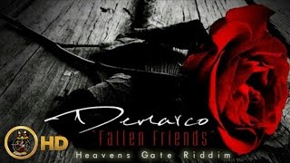 Demarco - Fallen Friends (J Capri Tribute) [Heavens Gate Riddim] December 2015