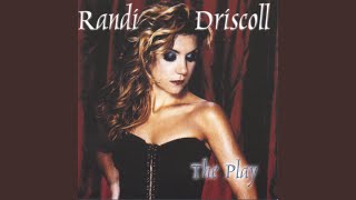 Randi Driscoll - Tell Me