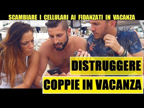 SCAMBIARE I CELLULARI ai Fidanzati IN VACANZA - Giacomo Hawkman
