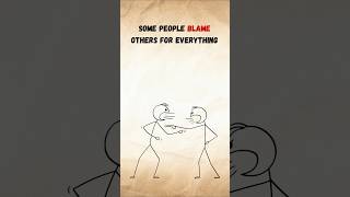 Why Some People Always Blame Others..