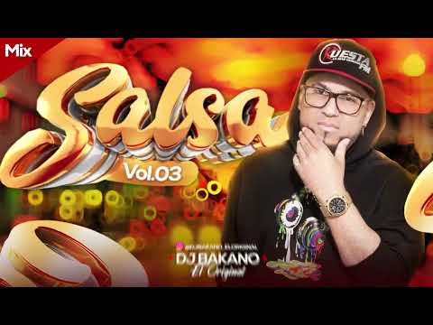 SALSA MIX VOL.3 {no animation} [MIXING LIVE DJBAKANO]