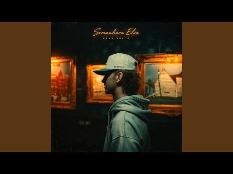 Somewhere Else - Ryan Price
