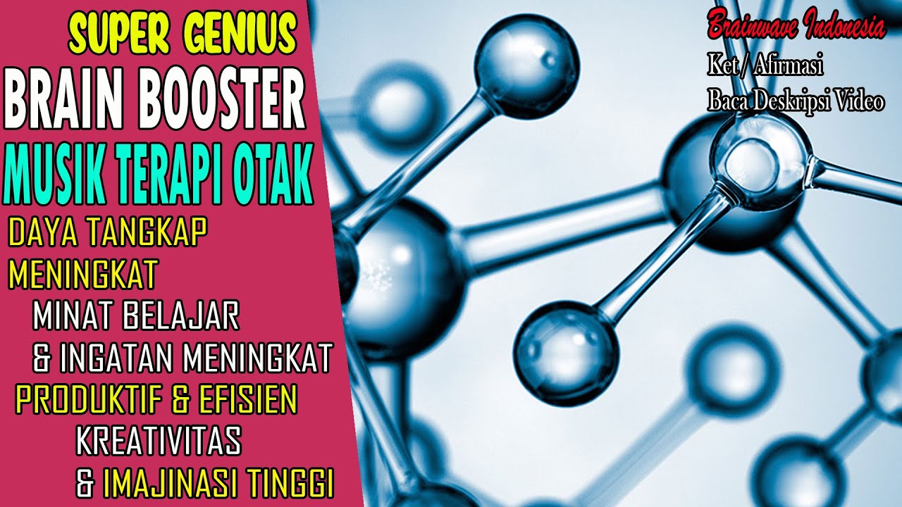 Putar video Musik Terapi Otak Brainwave - Meningkatkan Kecerdasan & Daya Ingat | Audio Terapi Otak Kecerdasan sekarang Musik Terapi Otak Brainwave - Meningkatkan Kecerdasan & Daya Ingat | Audio Terapi Otak Kecerdasan