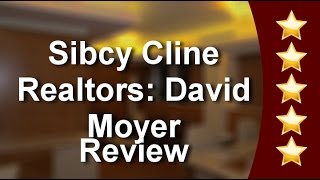 Sibcy Cline Realtors: David Moyer Centerville Five Star Review by Nicholas B.