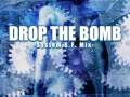 Drop The Bomb (System S.F. MIX) - Scotty D ...