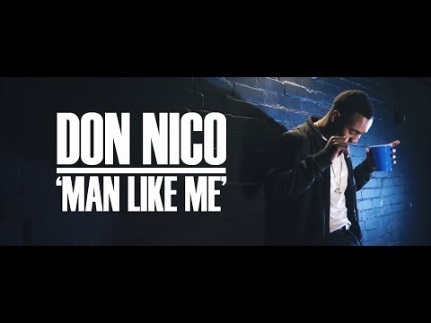 Don Nico - ''Man Like Me'