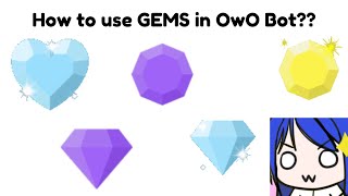 How to use gems in OwO bot??