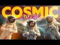 Cosmic Horror