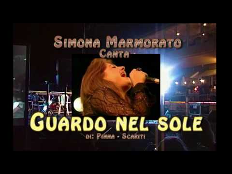 Simona Marmorato GUARDO NEL SOLE