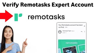 How To Verify Remotasks Expert Account 2025