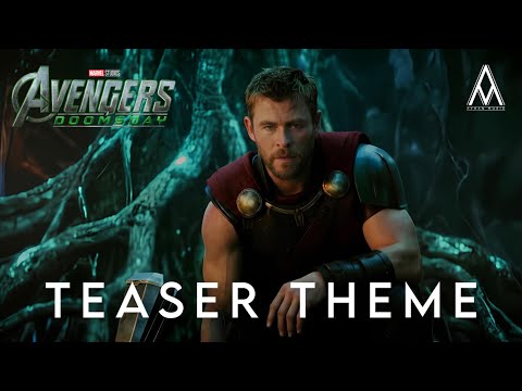Avengers Doomsday - Teaser 2 Theme