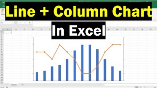 How To Combine A Line And Column Chart In Excel