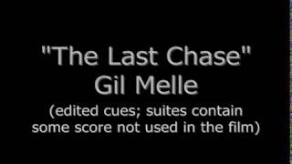 The Last Chase  (score suite 1 [of 2]; Gil Melle)