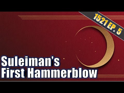 1521 Ep.5 | How Suleiman Shocked Europe in 1521: The Fall of Belgrade