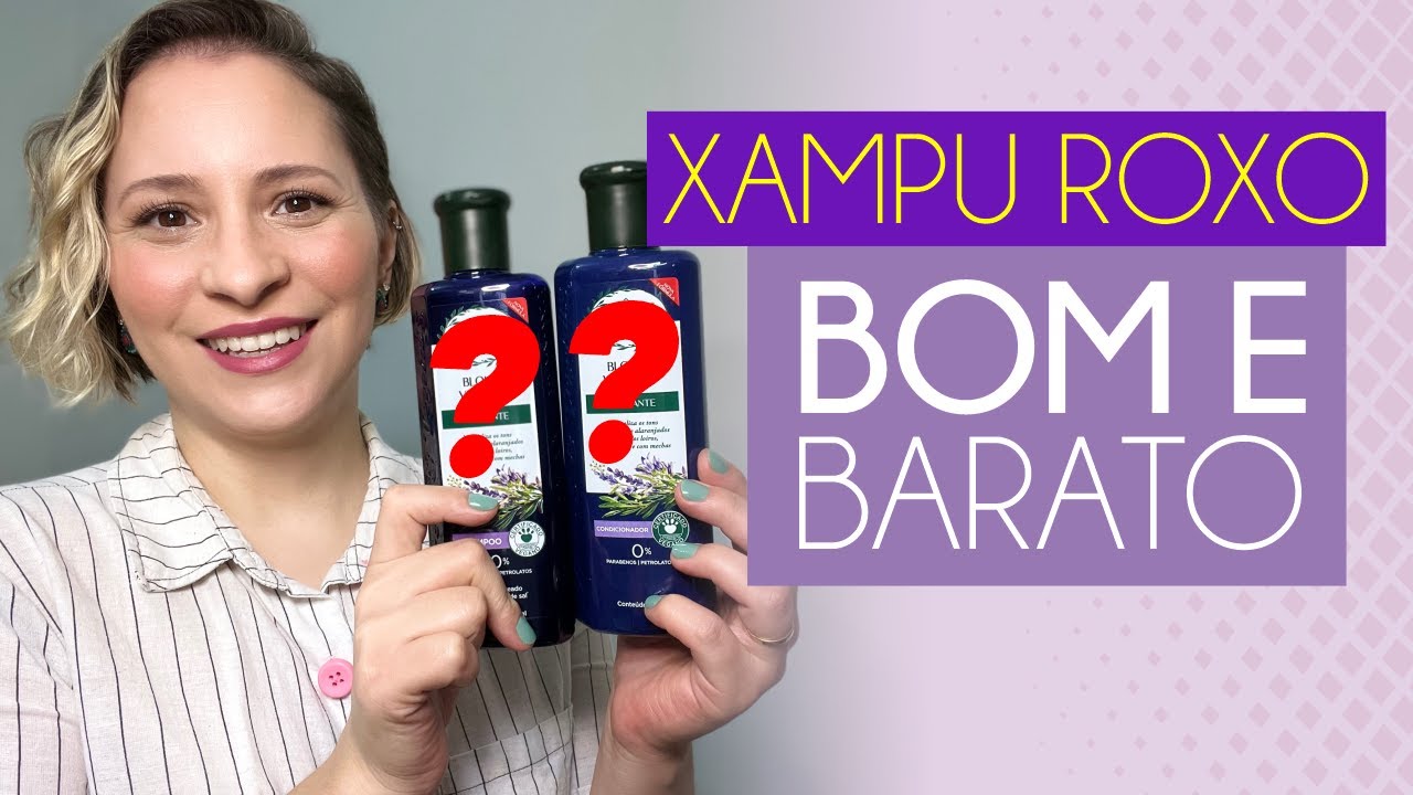 XAMPU ROXO BOM E BARATO!