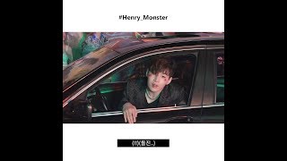 HENRY 헨리 &#39;Monster&#39; DM Video