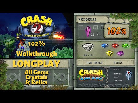 Crash Bandicoot 2 (N. Sane Trilogy) Full 102% Walkthrough LONGPLAY - All Gems, Crystals and Relics