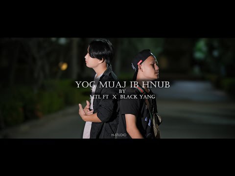 Yog Muaj Ib Hnub - MTL Ft. Black Yang [Official MV] New Song 2023