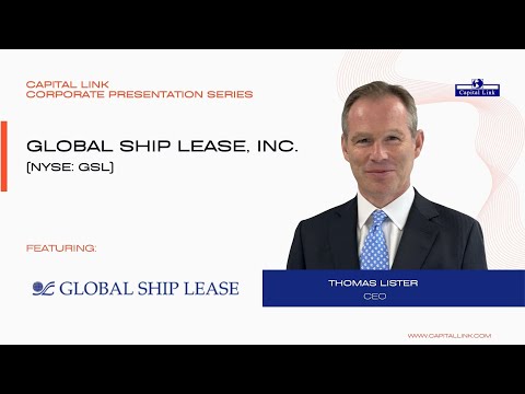 Capital Link 2026 Corporate Presentation Series - Global Ship Lease, Inc.
