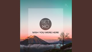 Wish You Were Here