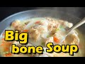 Cook Food Big Bone Soup Cooking Pigbone Broth Soup