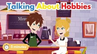 5-Minute English Conversation Practice: How to Talk about Hobbies Fluently in English