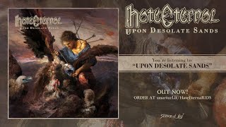 Hate Eternal - Upon Desolate Sands