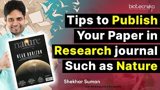 Tips To Publish Research Paper In Top Journals Like Nature