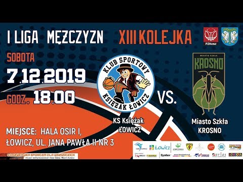 2019.12.07 godz. 18.00 KS Księżak Łowicz - Miasto Szkła Krosno