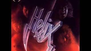 Helix - (Make Me Do) Anything You Want
