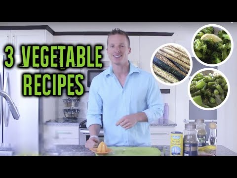 How To Cook Vegetables And Make Them Taste Delicious (3 VEGETABLE RECIPES) | LiveLeanTV