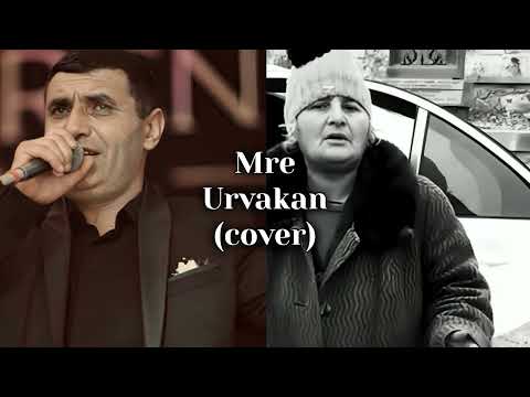 Mre - Urvakan (cover) (AMB Remix)