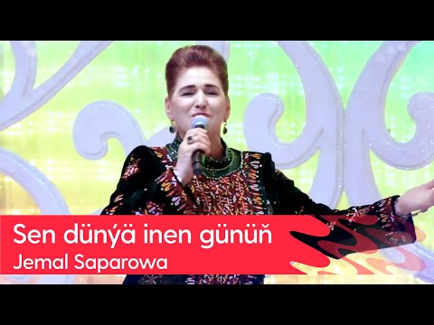 Jemal Saparowa - Sen dunya inen gunun | 2024