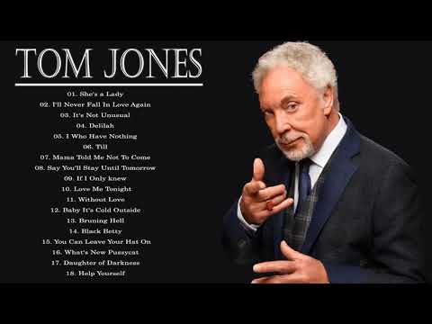 Best Of Tom Jones Playlist | Tom Jones Greatest Hits Full Album 2021