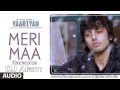 Yaariyan - Meri Maa [Karaoke] By DJ Alam 