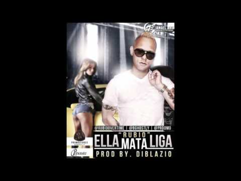 Rubio Rko - Ella Mata Liga (Prod. by Diblazio)