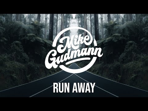 Mike Gudmann, Lucas Fernandez, Medon - Run Away