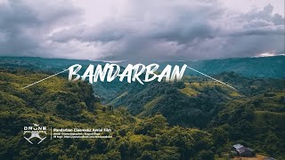 Bandarban Wild Cinematic Film  I Drone Media Bangl