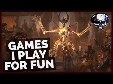 The Games I Play For Fun