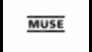 Muscle Museum By MUSE