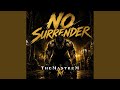 No Surrender