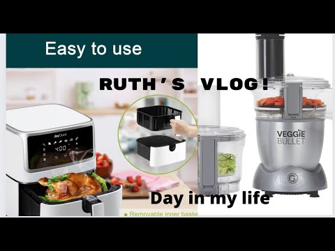 DAY IN MY LIFE #cooking #air fryer #veggie bullet #Ruth