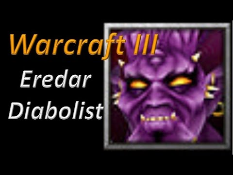 Warcraft 3 - The Frozen Throne - Eredar Diabolist Quotes