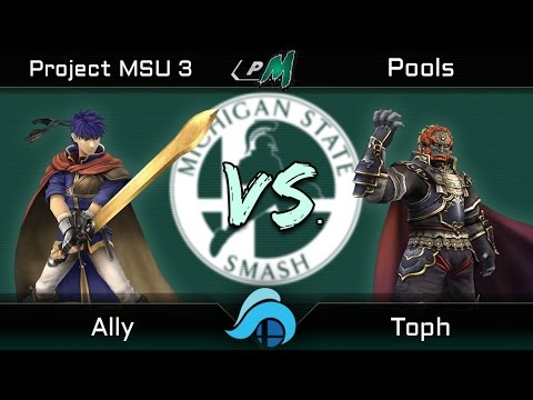 Project MSU 3 Pools - Ally (Ike) vs. Toph (Ganondorf)