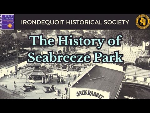 Irondequoit Historical Society: The History of Seabreeze Park