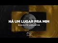 RODOLFO ABRANTES Há Um Lugar Pra Mim Lyric Vídeo