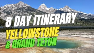 Yellowstone + Grand Teton 8-Day Itinerary 🏔️