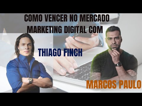 A Verdadeira História da Jornada no Marketing Digital de Marcos Paulo e Thiago Finch