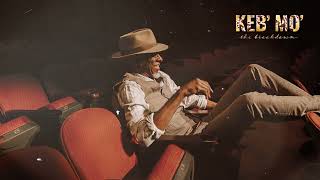 Keb' Mo' - "Every Step Of The Way" (Official Audio)